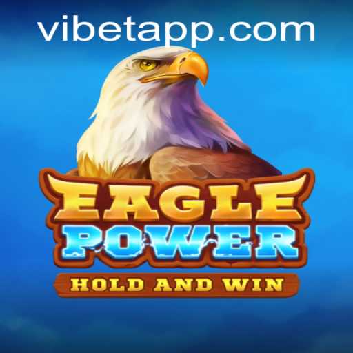 EaglePower: Soaring into the Thrilling World of VIBET