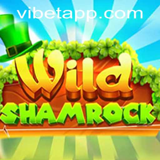 Discover the Magic of WildShamrock: A Thrilling Adventure with VIBET